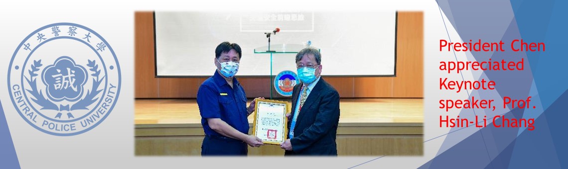 President Chen appreciated Keynote speaker, Prof. Hsin-Li Chang